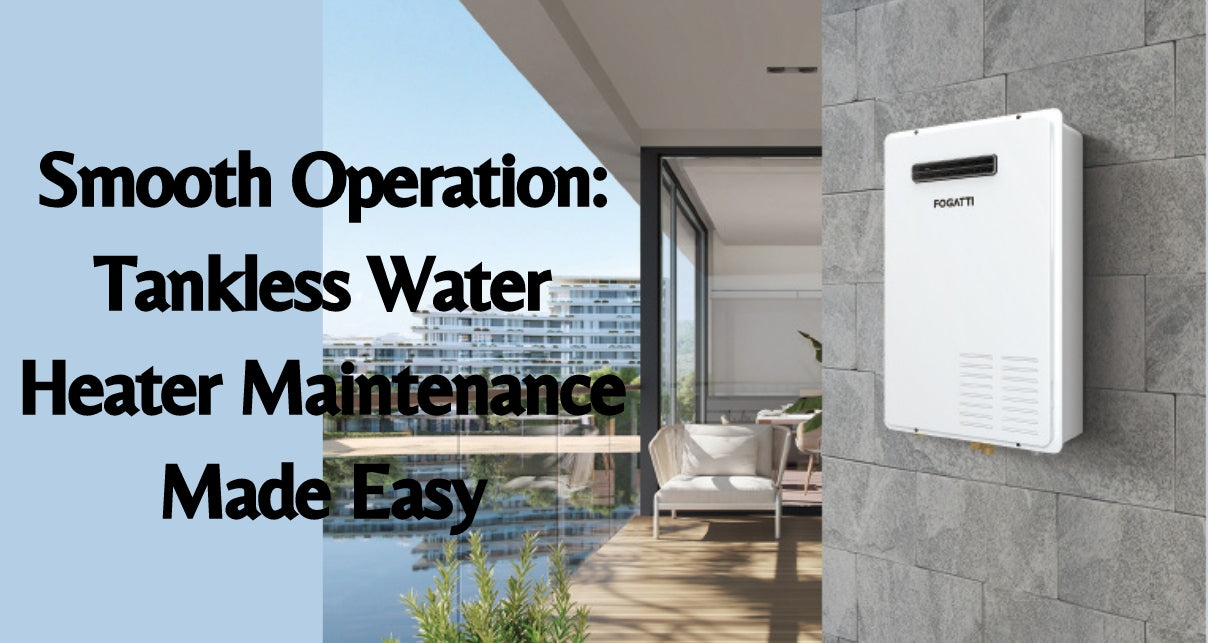 Tankless Water Heater Efficiency: Indoor & Outdoor Maintenance Guide 2023